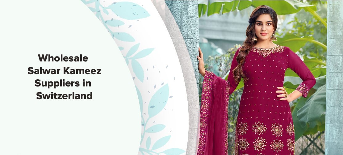Wholesale Salwar Kameez Suppliers in Switzerland
