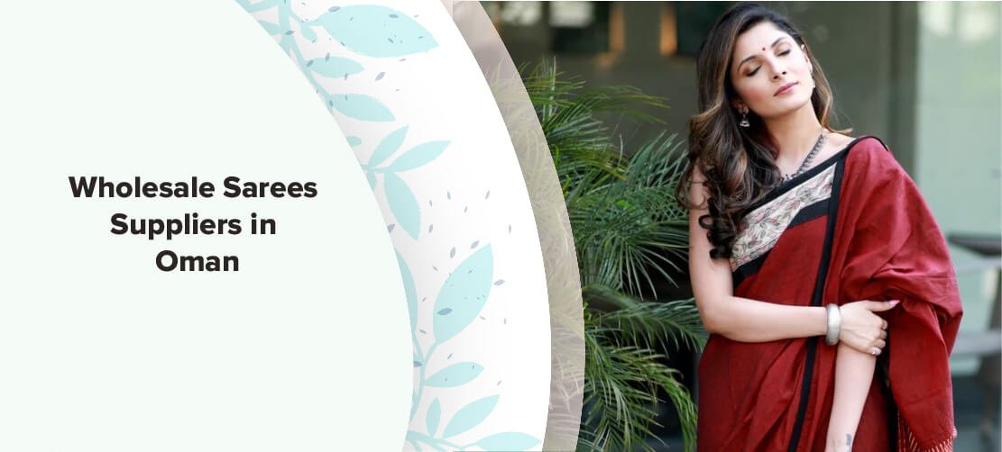 Wholesale Sarees Suppliers in Oman