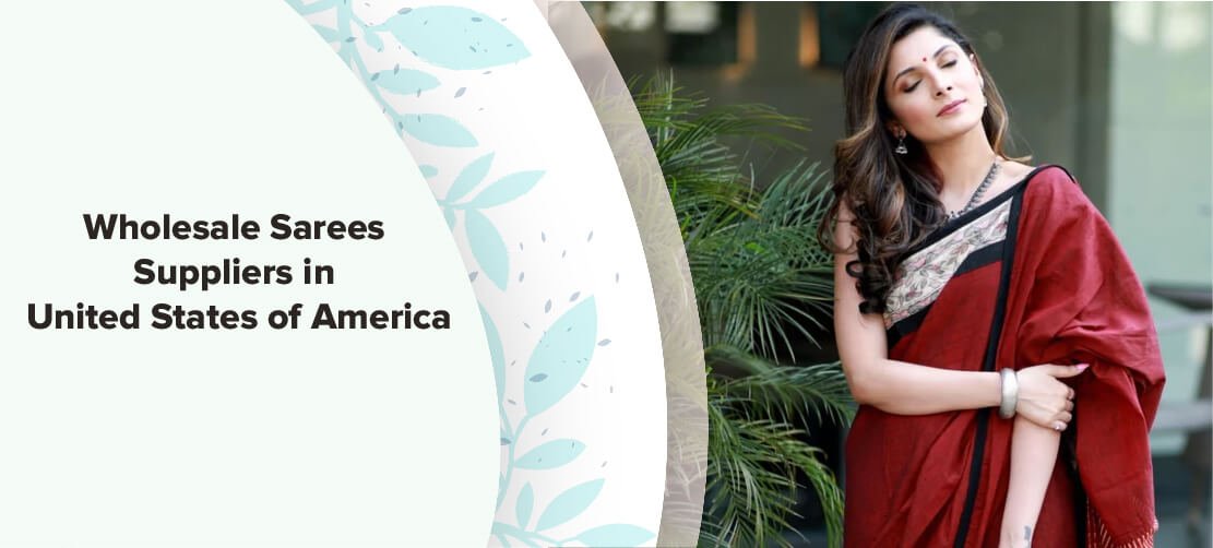 Wholesale Sarees Suppliers in United States of America (USA)