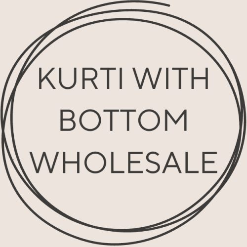 Kurti With Bottom Wholesale